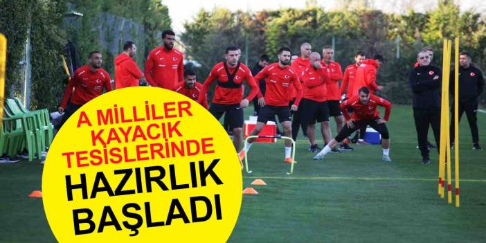 A Milli Takım, Konyaspor Kayacık Tesisleri'nde hazırlıklarına başladı