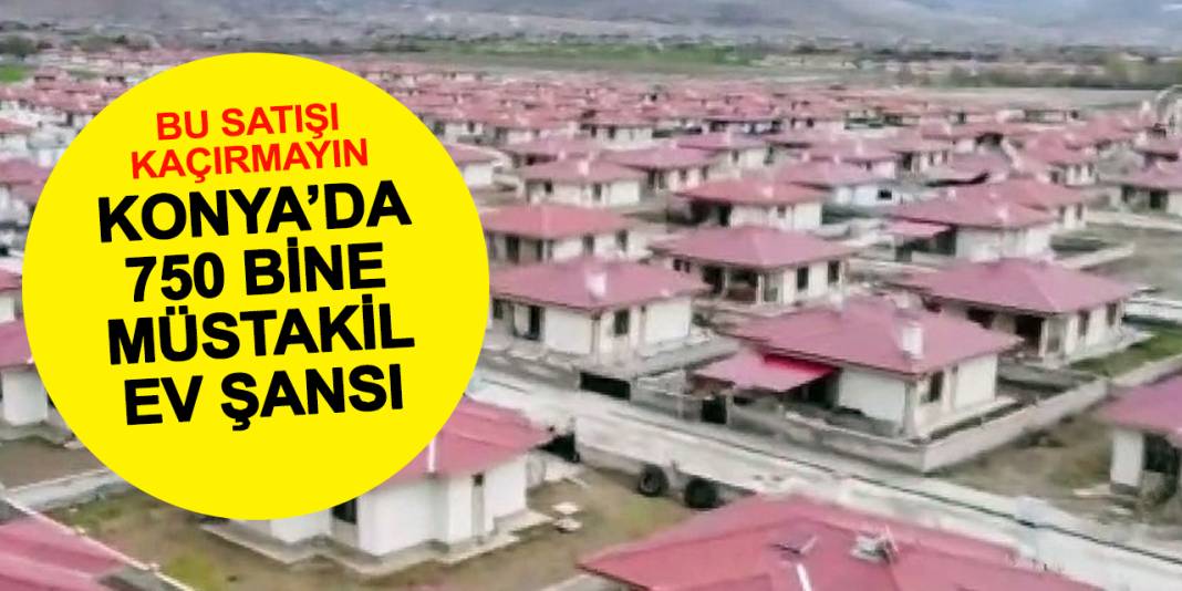 Konya’da 500 Bin TL’ye Bahçeli Ev Fırsatı! 22 Ekim’de 51 Arsa Satışa Çıkıyor 1