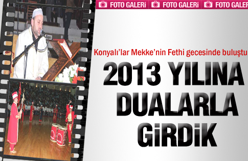 Konyada fetih coşkusu yaşandı