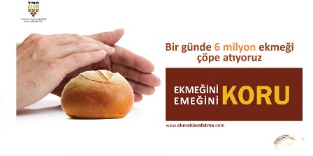 Ekmek israfı yapılmazsa neler kazanırız? 11
