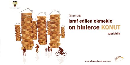 Ekmek israfı yapılmazsa neler kazanırız? 12