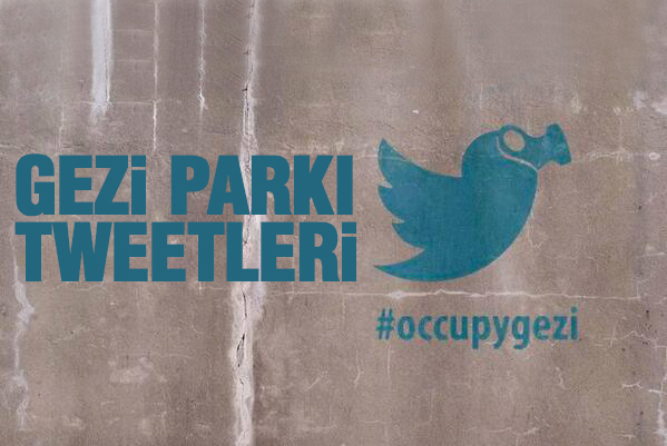Gezi Parkı Tweetleri