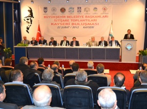 Büyükşehir Belediye Başkanları Kayseri’de