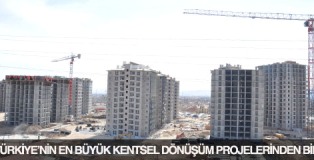 Türkiye’nin en büyük projelerinden biri