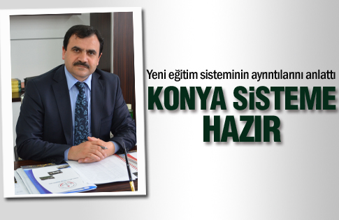 Konya sistemi sorunsuz karşılayacak