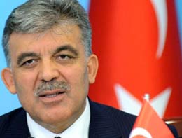 Gül'den önemli açıklama
