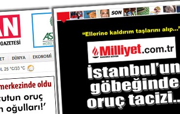 Milliyet ve Vatan geleneksel oruç haberini yapt