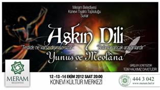 “Aşkın Dili” Meram’da sahneleniyor