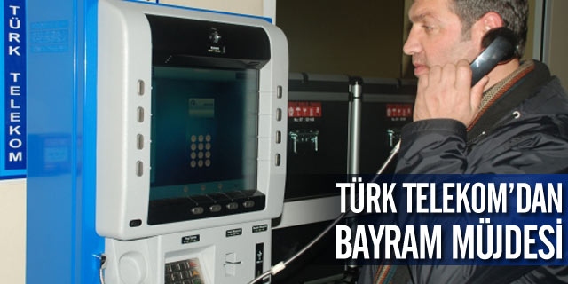 Türk Telekom'dan Bayram Müjdesi