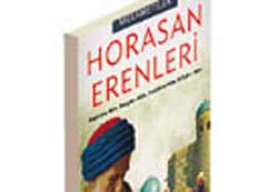 Horasan erlerinden haber var