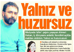 Kendimi, çok yalnız hissediyorum!