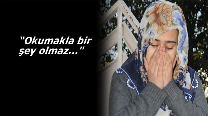 Üniversiteye gitmek isteyen kıza baba dayağı