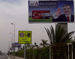 Gül'ü 'Hoşgeldiniz' bilboardları ile karşıladılar