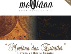 Mevlana'dan esintiler sergisi