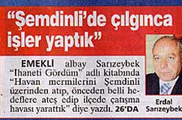 Emekli Albay'dan şok sözler