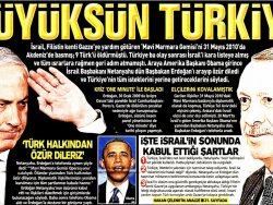 İsrail'in Türkiye'den özür dilemesi gazete manşetlerinde