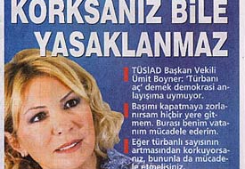 'Korksanız bile yasaklayamazsınız'