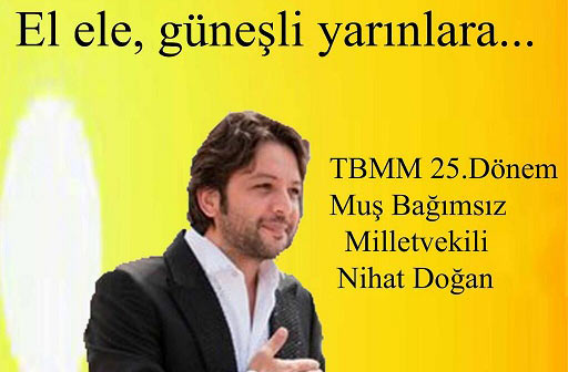 Nihat Doğan'ın milletvekilliği afişi