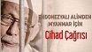Cihad Çağrısı…!