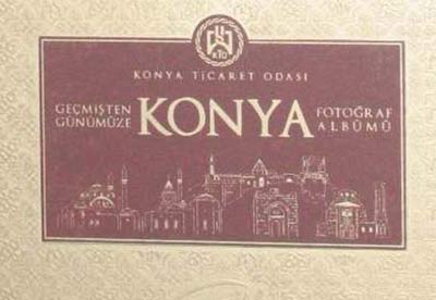 KTO’dan Konya fotoğraf albümü