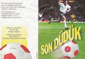 Futbol bir ölüm kalım meselesi mi?