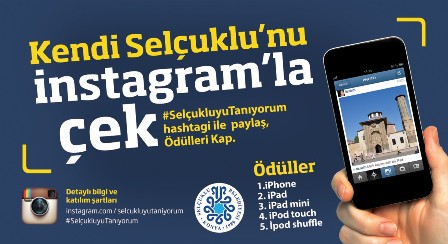 Kendi Selçuklu’nu Instagram’la çek