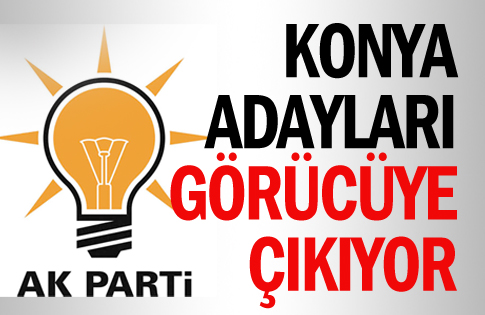 AK Parti Konya adayları tanıtılacak
