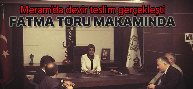 İlk başörtülü Başkan Fatma Toru koltuğa oturdu