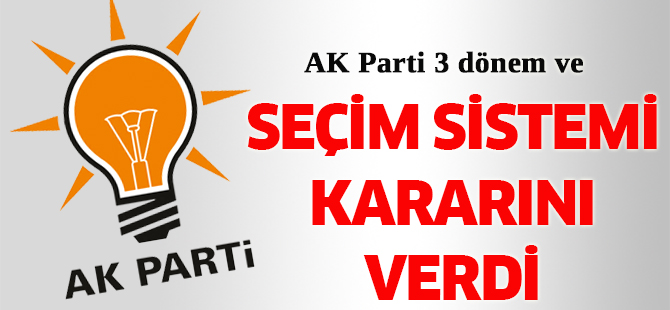 AK Parti'de 3 dönem kuralı devam edecek