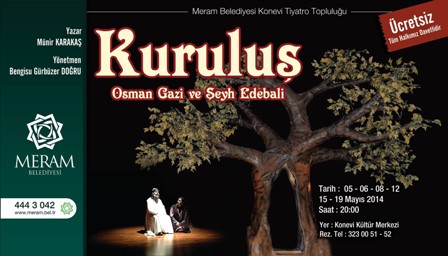 “Osmangazi Ve Şeyh Edebali" Sahneleniyor