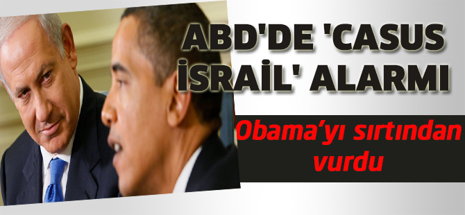 ABD'de 'Casus İsrail' alarmı