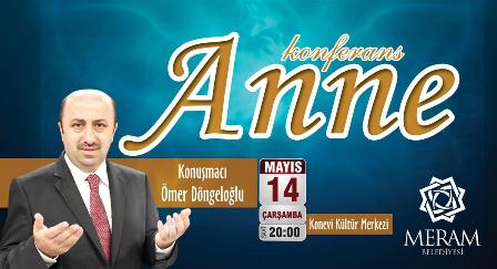 Ömer Döngeloğlu ‘Anne’yi anlatacak