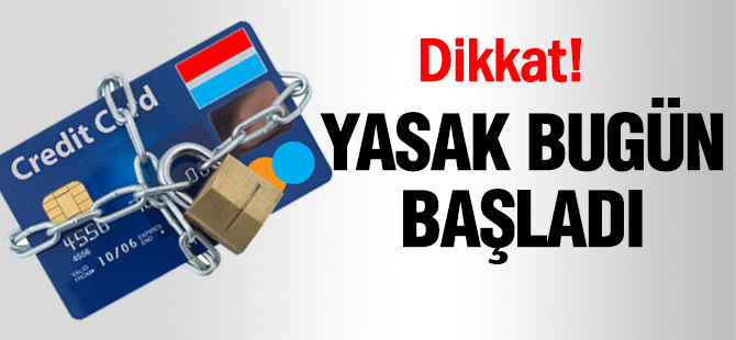 Dikkat! Taksit yasağı başladı