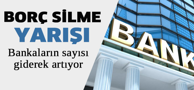 Borç silme yarışı