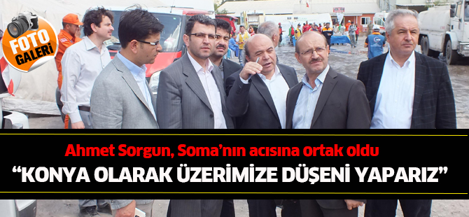 AK Parti Konya İl Başkanı Ahmet Sorgun, Soma’nın Acısına Ortak Oldu