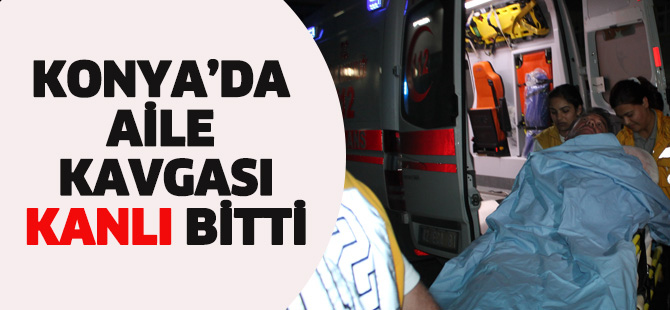 Aile kavgasında bir kişi bıçakla yaralandı