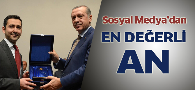 Sosyal Medya’dan EN DEĞERLİ AN
