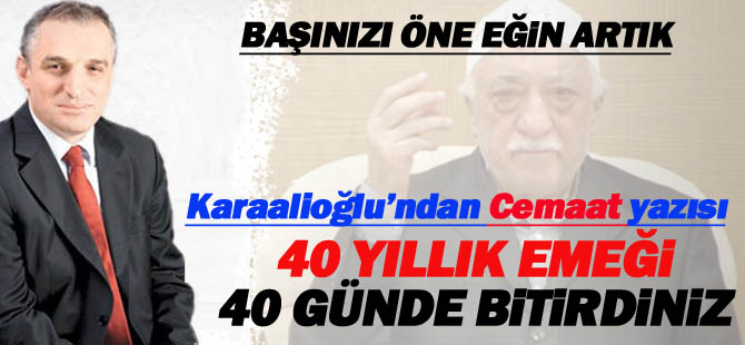 Karaalioğlu'ndan Cemaat yazısı