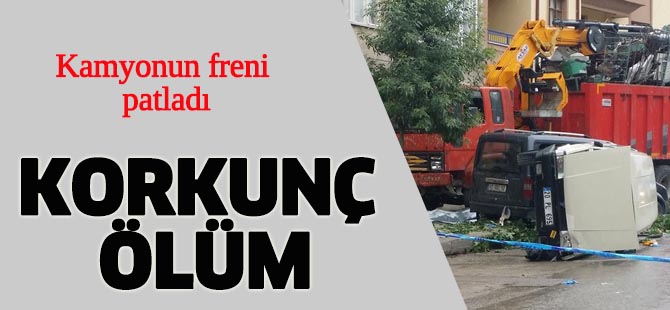 Korkunç kazada 1 ölü