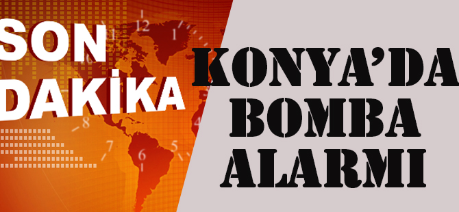 Konya'da bomba yüklü otomobil alarmı