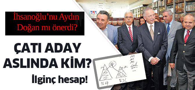 Çatı aday aslında kim?