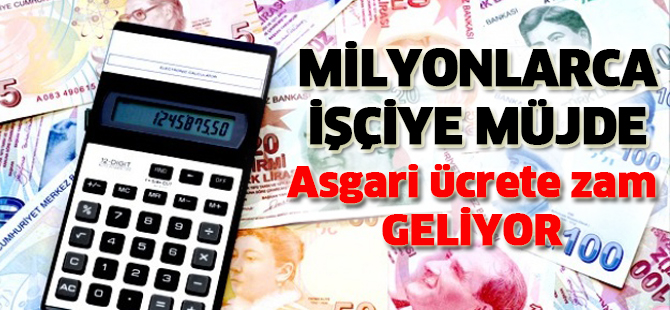 Asgari ücrete zam