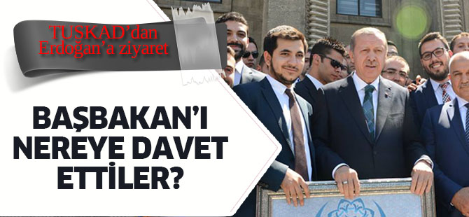 TUSKAD'dan Başbakan'a ziyaret