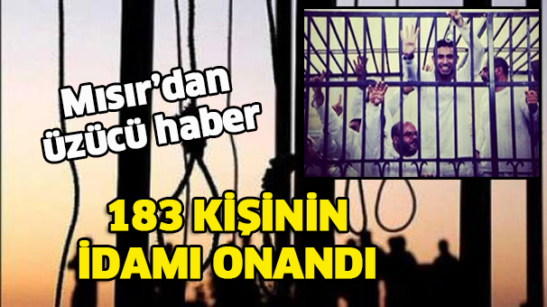 Mısır'da 183 kişinin idamı onandı!