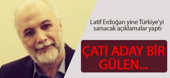 Çatı aday Gülen projesi