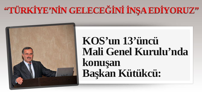 Kütükçü:“Konyalı sanayiciler, Türkiye’nin geleceğini inşa ediyor”