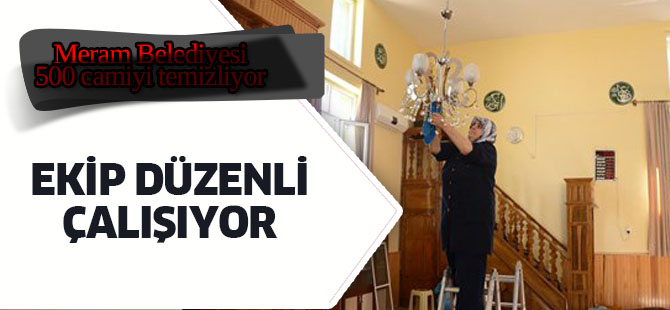 Özel ekip 500 camiyi temizliyor