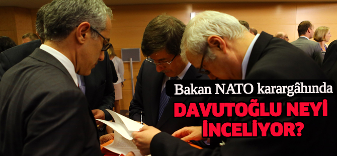 Davutoğlu neyi inceliyor?