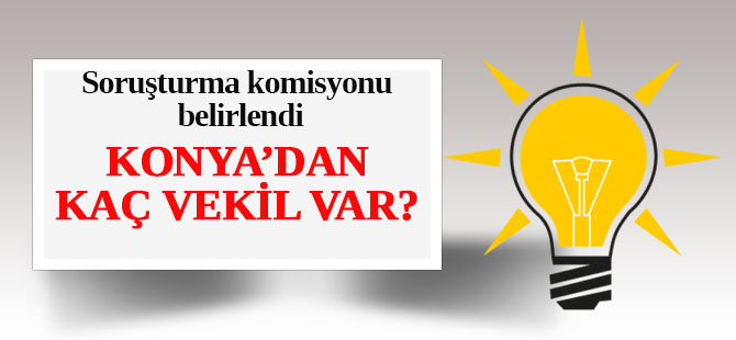 Dört eski bakanla ilgili Meclis Soruşturma Komisyonu