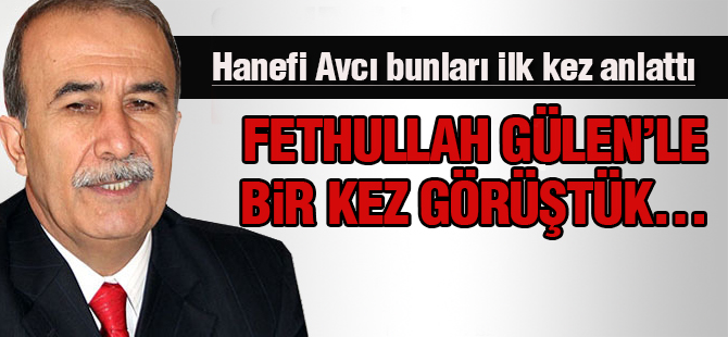Hanefi Avcı bunları ilk kez anlattı
